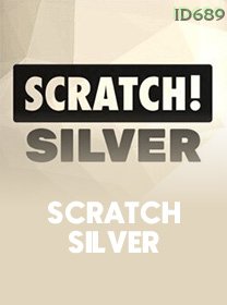 Scratch Silver